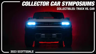 Collectibles: Truck vs. Car - BARRETT-JACKSON 2023 SCOTTSDALE SYMPOSIUM