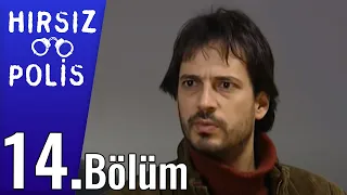 Hırsız Polis 14.Bölüm