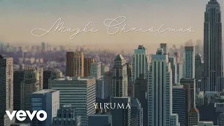Yiruma - Maybe Christmas (Orchestra Version)