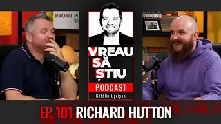 RICHARD HUTTON: ”La 14 ani am cumpărat eBay de 5.000 $!” | VREAU SĂ ȘTIU Ep 101