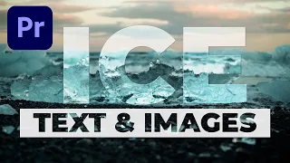 Add a cool ICE or GLASS look to your text or images - Premiere Pro tutorial