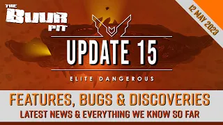 Elite Dangerous News: UPDATE 15 Features, Bugs & Discoveries