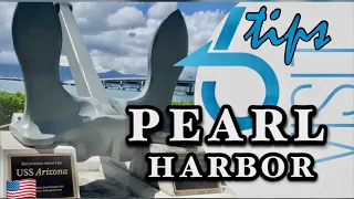 How to visit PEARL HARBOR - Tips and Things to know before you go.