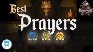 Graveyard Keeper - Best Prayers