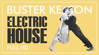 Бастер Китон - Электрический дом / The Electric House (1922) [1080p]