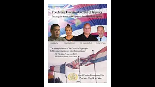 The Acting Hawaiian Council of Regency; Exposing the American Occupation of the Hawaiian Kingdom