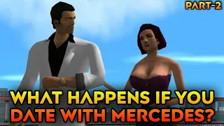 What Happens If You Take Mercedes Out of For a Date? - Part 2