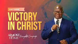 Almost Home Evangelistic Campaign || Day 9 Sabbath Worship || Victory In Christ