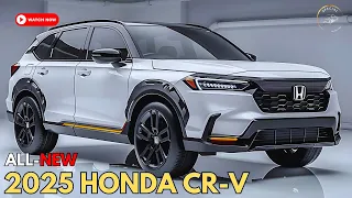 Amazing! All-New 2025 Honda CR-V is Here - Official First Look!