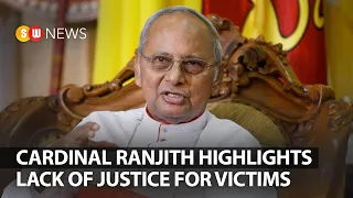 Cardinal Ranjith Highlights Lack of Justice for Victims || SW NEWS || 850