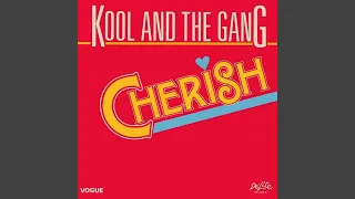 Kool & The Gang - Cherish (Single Version) [Audio HQ]