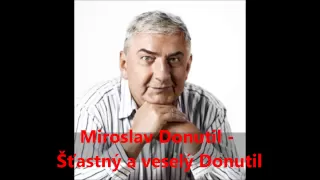 Miroslav Donutil - Šťastný a veselý Donutil