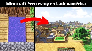 Minecraft pero estoy en latinoamérica (Reto Latam) | Historia dentro de minecraft