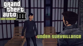 GTA III Xbox Version HD Mod Mission #23 - Under Surveillance - GTA 3 Xbox Version HD