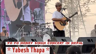 Yabesh Thapa | Yo Yo Honey Singh Concert in Nepal