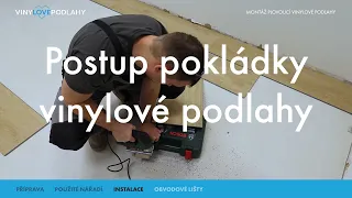 Vinylová podlaha pokládka POSTUP | vinylove-podlahy.cz