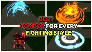 BEST Combos For Every Fighting Style