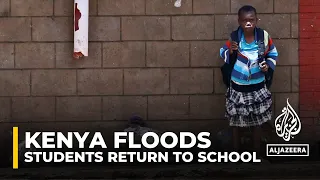 Kenyan students return to school after weeks of flooding