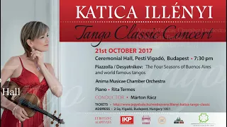 KATICA ILLÉNYI Tango Classic Concert