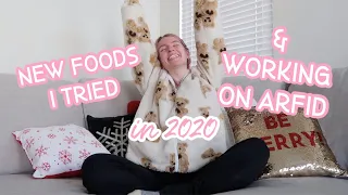 3 NEW FOODS THAT I TRIED & 5 WAYS I'VE BEEN WORKING TOWARD RECOVERY | 2020 ARFID Progress