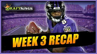 DRAFTKINGS NFL DFS Week 3 Fantasy Football Recap