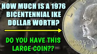 How Much Is A 1976 Bicentennial Eisenhower Dollar Worth? - Do You Have This Coin?