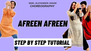 Afreen Afreen Noel Alexander Janam Dance Choreography Tutorial | Afreen Afreen Dance Tutorial