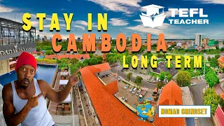 How to Live in Cambodia Long Term with TEFL: Teach English