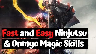 Nioh 2 - How To Quickly Get Ninjutsu And Onmyo Magic Skill Points