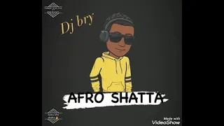 DJ BRY - AFRO SHATTA (2021)