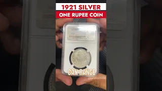 Rare 1921 Indian Rupee Coin Graded by NGC