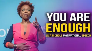 Lisa Nichols-Your Enough, Positive Mindset