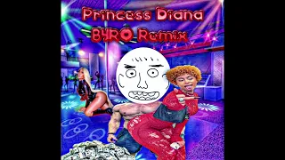 Princess Diana - Ice Spice X Nicki Minaj (Byro Remix)