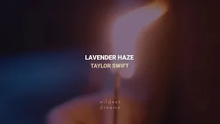 Taylor Swift - Lavender Haze | Español & English