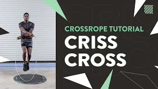 Jump Rope Tutorial - Criss-Cross from Crossrope