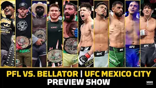 UFC Mexico City & PFL vs. Bellator Preview Show: Who Will Win The MMA Weekend?