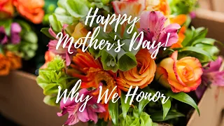 What does the Bible say about honoring our mothers on Mother's Day? #mothersday