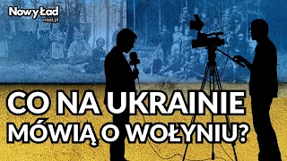 Wołyń: co mówią UKRAIŃSKIE media? Co myślą zwykli Ukraińcy? dr Maciej Pieczyński, Michał Nowak