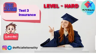 Insurance // Ielts Listening Test // Ielts Reality