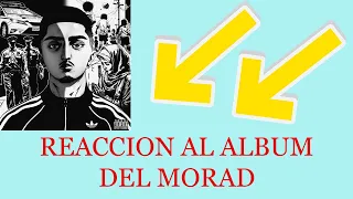 REACCIONANDO AL ALBUM DEL MORAD - REINSERTADO