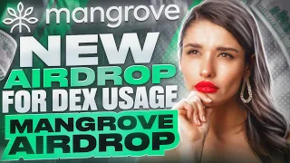 🚀 DEX Airdrop - Takes 5 Minutes To Apply  🪂 Hinted On Their Twitter 💰 #airdrop #mangrove