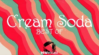 CREAM SODA aka КРЕМ СОДА - [Best Of] | Russian House Mixtape