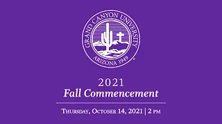 GCU Commencement | Oct. 14 | 2 pm