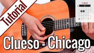 Clueso - Chicago | Gitarren Tutorial Deutsch