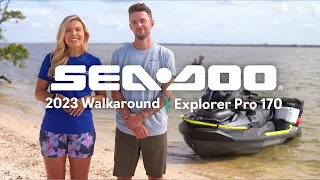 2023 Sea-Doo Explorer Pro 170 Walkaround