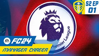 [NEW SEASON] PREMIER LEAGUE TRANSFER PREPARATION!! FC 24 LEEDS UNITED CAREER MODE