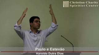 Paulo e Estevão - Haroldo Dutra Dias