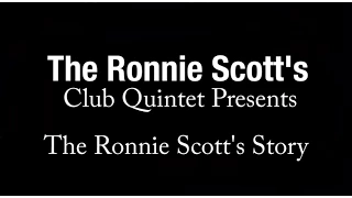 Ronnie Scott's Club Quintet EPK