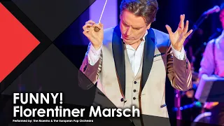 FUNNY! Florentiner March - The Maestro & The European Pop Orchestra (Live Performance Music Video)