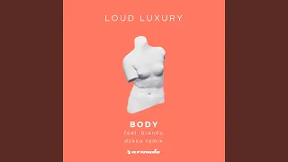 Body (Dzeko Extended Remix)